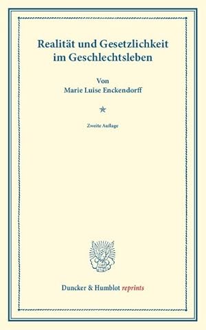 Seller image for Realitt und Gesetzlichkeit im Geschlechtsleben for sale by BuchWeltWeit Ludwig Meier e.K.