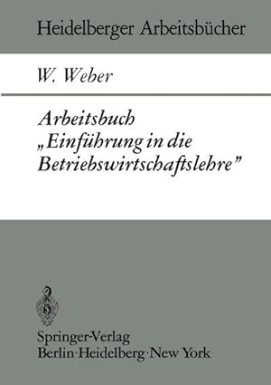 Image du vendeur pour Arbeitsbuch Einfhrung in die Betriebswirtschaftslehre mis en vente par BuchWeltWeit Ludwig Meier e.K.