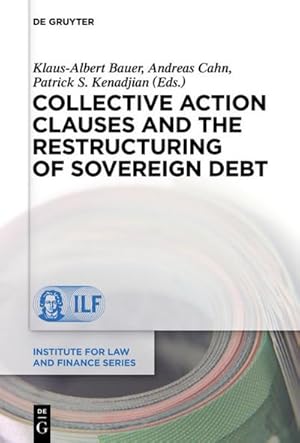Seller image for Collective Action Clauses and the Restructuring of Sovereign Debt for sale by BuchWeltWeit Ludwig Meier e.K.