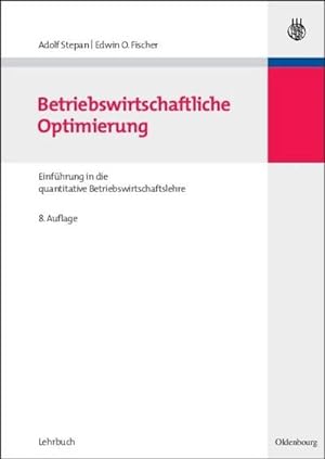 Seller image for Betriebswirtschaftliche Optimierung for sale by BuchWeltWeit Ludwig Meier e.K.