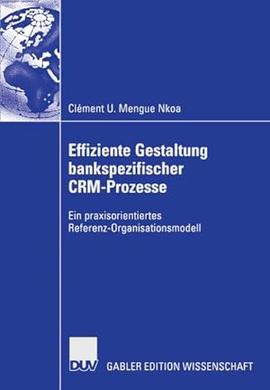 Immagine del venditore per Effiziente Gestaltung bankspezifischer CRM-Prozesse venduto da BuchWeltWeit Ludwig Meier e.K.