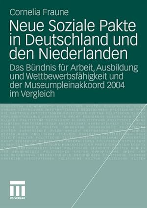 Imagen del vendedor de Neue Soziale Pakte in Deutschland und den Niederlanden a la venta por BuchWeltWeit Ludwig Meier e.K.