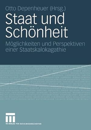 Seller image for Staat und Schnheit for sale by BuchWeltWeit Ludwig Meier e.K.