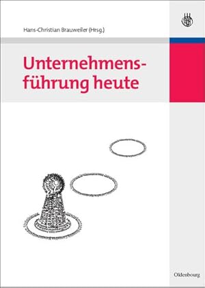 Seller image for Unternehmensfhrung heute for sale by BuchWeltWeit Ludwig Meier e.K.