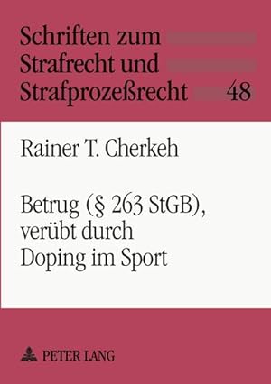 Imagen del vendedor de Betrug ( 263 StGB), verbt durch Doping im Sport a la venta por BuchWeltWeit Ludwig Meier e.K.
