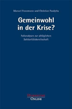 Bild des Verkufers fr Gemeinwohl in der Krise? zum Verkauf von BuchWeltWeit Ludwig Meier e.K.
