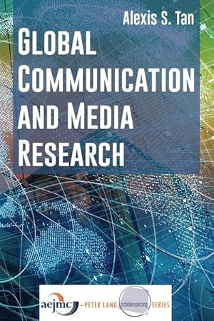 Image du vendeur pour Global Communication and Media Research mis en vente par BuchWeltWeit Ludwig Meier e.K.