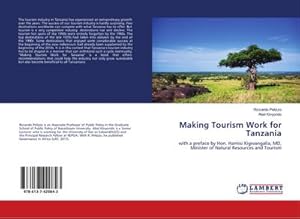 Immagine del venditore per Making Tourism Work for Tanzania venduto da BuchWeltWeit Ludwig Meier e.K.