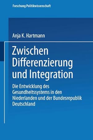 Immagine del venditore per Zwischen Differenzierung und Integration venduto da BuchWeltWeit Ludwig Meier e.K.