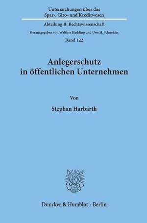 Seller image for Anlegerschutz in ffentlichen Unternehmen. for sale by BuchWeltWeit Ludwig Meier e.K.