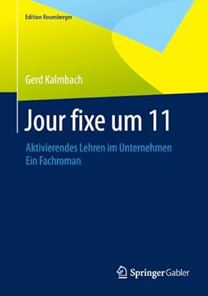 Seller image for Jour fixe um 11 for sale by BuchWeltWeit Ludwig Meier e.K.