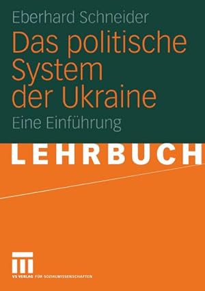 Seller image for Das politische System der Ukraine for sale by BuchWeltWeit Ludwig Meier e.K.