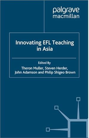 Imagen del vendedor de Innovating EFL Teaching in Asia a la venta por BuchWeltWeit Ludwig Meier e.K.