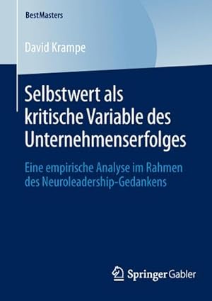 Seller image for Selbstwert als kritische Variable des Unternehmenserfolges for sale by BuchWeltWeit Ludwig Meier e.K.