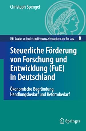Immagine del venditore per Steuerliche Frderung von Forschung und Entwicklung (FuE) in Deutschland venduto da BuchWeltWeit Ludwig Meier e.K.