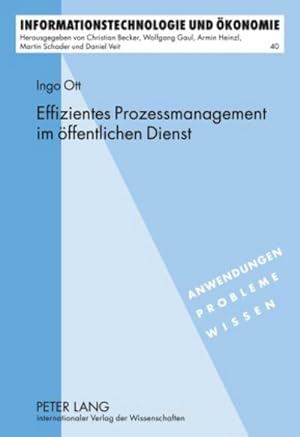 Seller image for Effizientes Prozessmanagement im ffentlichen Dienst for sale by BuchWeltWeit Ludwig Meier e.K.