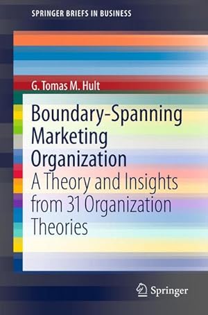 Seller image for Boundary-Spanning Marketing Organization for sale by BuchWeltWeit Ludwig Meier e.K.