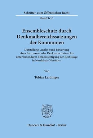 Seller image for Ensembleschutz durch Denkmalbereichssatzungen der Kommunen. for sale by BuchWeltWeit Ludwig Meier e.K.