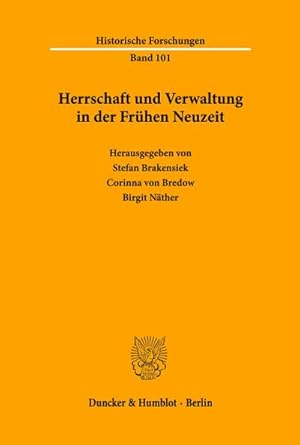 Seller image for Herrschaft und Verwaltung in der Frhen Neuzeit. for sale by BuchWeltWeit Ludwig Meier e.K.