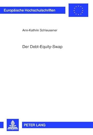 Seller image for Der Debt-Equity-Swap for sale by BuchWeltWeit Ludwig Meier e.K.