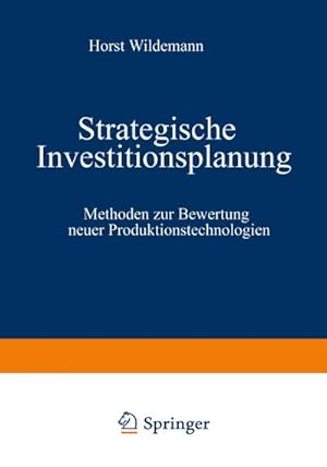 Bild des Verkufers fr Strategische Investitionsplanung zum Verkauf von BuchWeltWeit Ludwig Meier e.K.