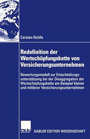 Immagine del venditore per Redefinition der Wertschpfungskette von Versicherungsunternehmen venduto da BuchWeltWeit Ludwig Meier e.K.