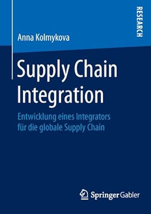 Seller image for Supply Chain Integration for sale by BuchWeltWeit Ludwig Meier e.K.