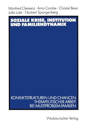Seller image for Soziale Krise, Institution und Familiendynamik for sale by BuchWeltWeit Ludwig Meier e.K.
