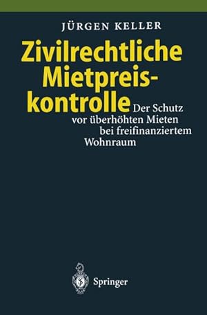 Seller image for Zivilrechtliche Mietpreiskontrolle for sale by BuchWeltWeit Ludwig Meier e.K.