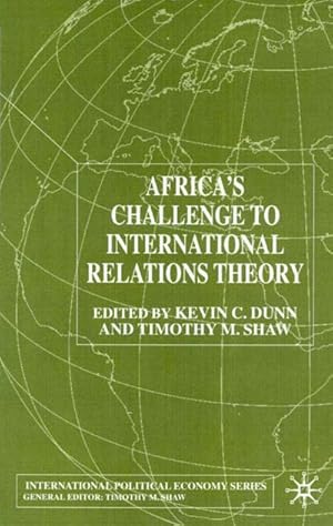 Seller image for Africa's Challenge to International Relations Theory for sale by BuchWeltWeit Ludwig Meier e.K.