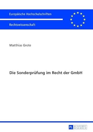 Image du vendeur pour Die Sonderprfung im Recht der GmbH mis en vente par BuchWeltWeit Ludwig Meier e.K.