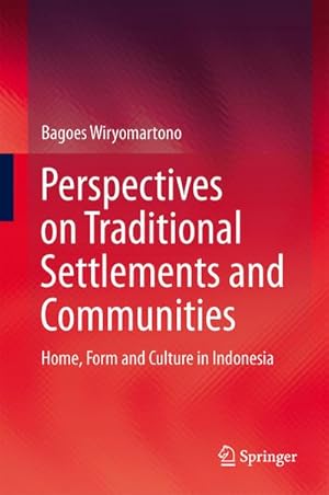 Image du vendeur pour Perspectives on Traditional Settlements and Communities mis en vente par BuchWeltWeit Ludwig Meier e.K.