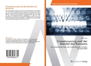 Image du vendeur pour Crowdsourcing und der Wandel des Konsums mis en vente par BuchWeltWeit Ludwig Meier e.K.