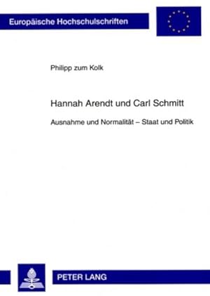 Immagine del venditore per Hannah Arendt und Carl Schmitt venduto da BuchWeltWeit Ludwig Meier e.K.