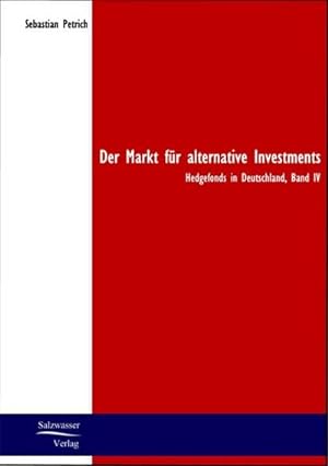 Immagine del venditore per Der Markt fr Alternative Investments venduto da BuchWeltWeit Ludwig Meier e.K.