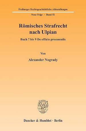 Immagine del venditore per Rmisches Strafrecht nach Ulpian. venduto da BuchWeltWeit Ludwig Meier e.K.