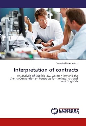 Seller image for Interpretation of contracts for sale by BuchWeltWeit Ludwig Meier e.K.