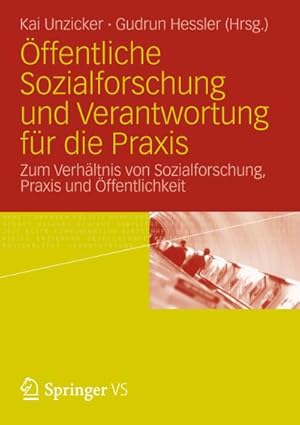 Immagine del venditore per ffentliche Sozialforschung und Verantwortung fr die Praxis venduto da BuchWeltWeit Ludwig Meier e.K.