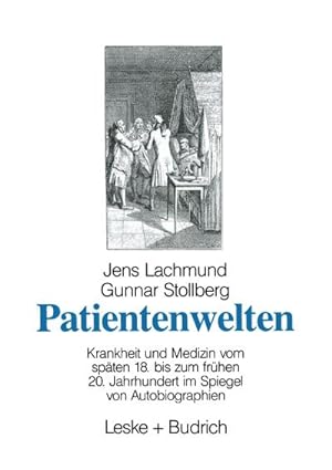 Image du vendeur pour Patientenwelten mis en vente par BuchWeltWeit Ludwig Meier e.K.