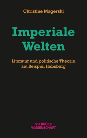 Seller image for Imperiale Welten for sale by BuchWeltWeit Ludwig Meier e.K.