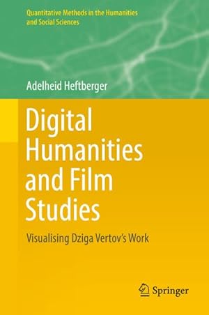 Seller image for Digital Humanities and Film Studies for sale by BuchWeltWeit Ludwig Meier e.K.