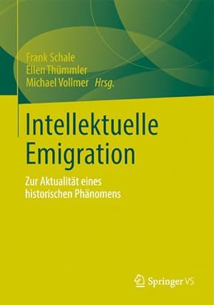 Imagen del vendedor de Intellektuelle Emigration a la venta por BuchWeltWeit Ludwig Meier e.K.