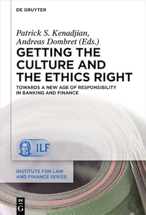 Bild des Verkufers fr Getting the Culture and the Ethics Right zum Verkauf von BuchWeltWeit Ludwig Meier e.K.