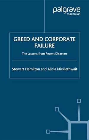 Seller image for Greed and Corporate Failure for sale by BuchWeltWeit Ludwig Meier e.K.