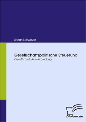 Seller image for Gesellschaftspolitische Steuerung for sale by BuchWeltWeit Ludwig Meier e.K.