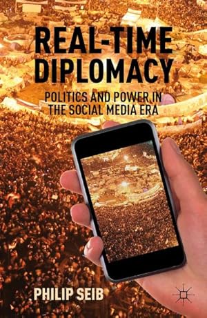 Seller image for Real-Time Diplomacy for sale by BuchWeltWeit Ludwig Meier e.K.
