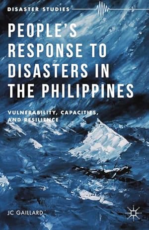 Image du vendeur pour Peoples Response to Disasters in the Philippines mis en vente par BuchWeltWeit Ludwig Meier e.K.