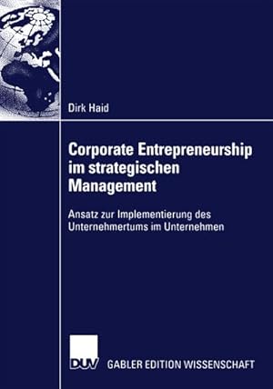 Bild des Verkufers fr Corporate Entrepreneurship im strategischen Management zum Verkauf von BuchWeltWeit Ludwig Meier e.K.