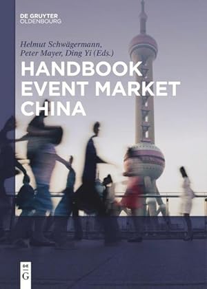 Immagine del venditore per Handbook Event Market China venduto da BuchWeltWeit Ludwig Meier e.K.