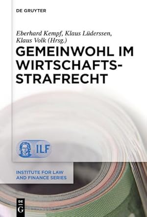 Seller image for Gemeinwohl im Wirtschaftsstrafrecht for sale by BuchWeltWeit Ludwig Meier e.K.
